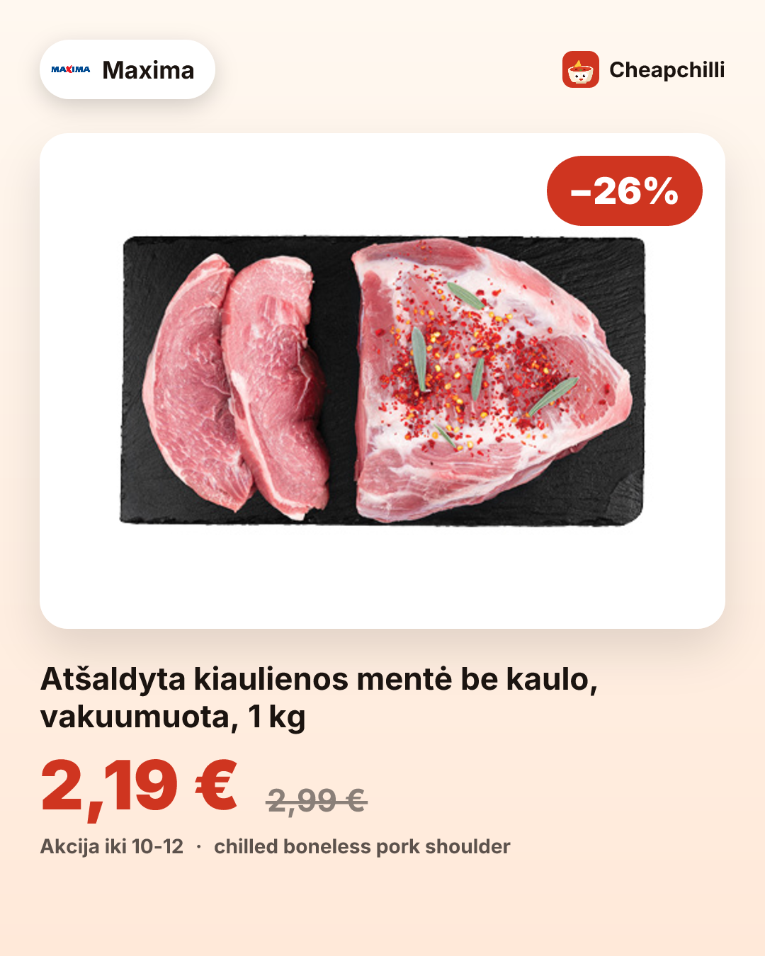 Atšaldyta kiaulienos mentė be kaulo, vakuumuota, 1 kg