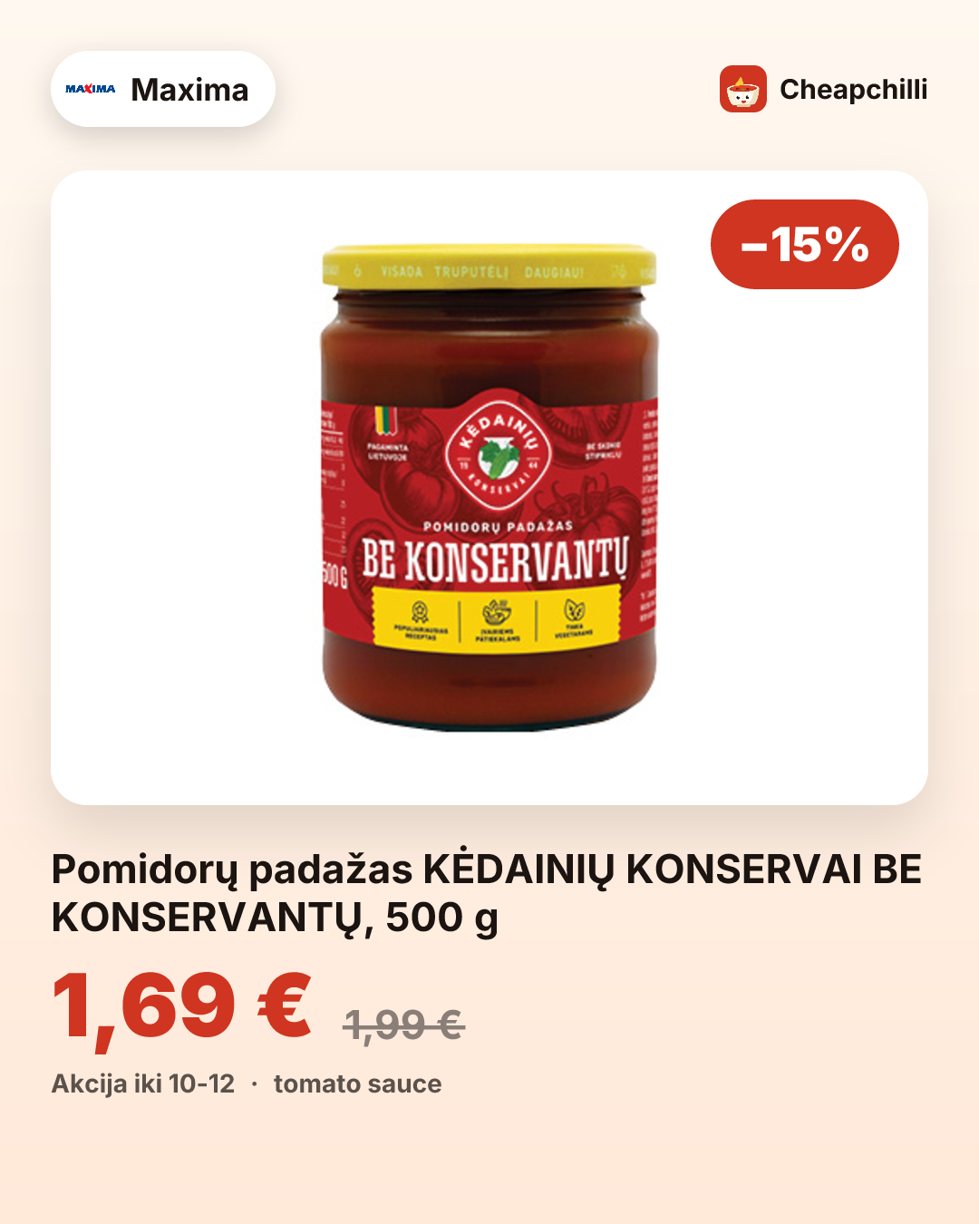 Pomidorų padažas KĖDAINIŲ KONSERVAI BE KONSERVANTŲ, 500 g