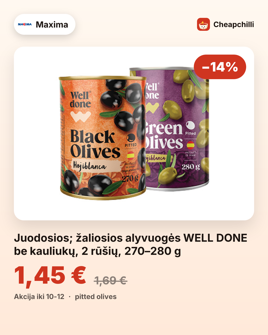 Juodosios; žaliosios alyvuogės WELL DONE be kauliukų, 2 rūšių, 270–280 g